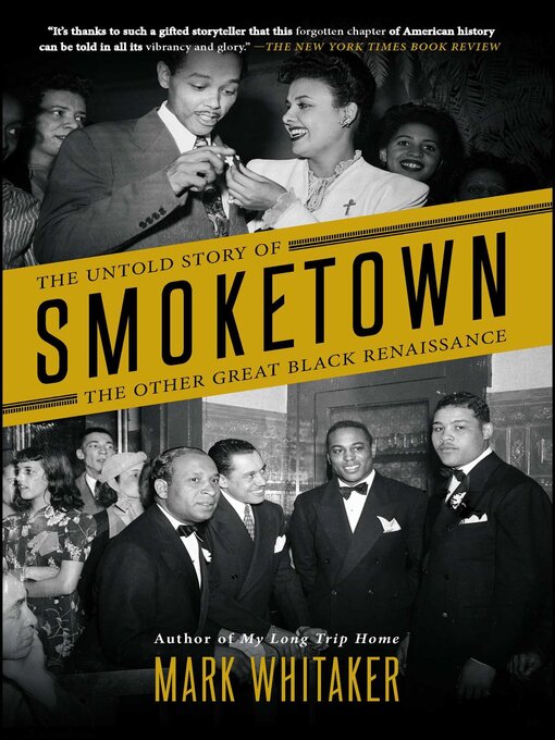 Title details for Smoketown by Mark Whitaker - Available